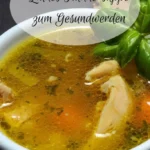 huhnersuppe zum gesundwerden 2026 07 22 001512 683x1024 1