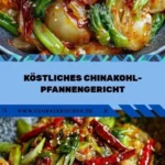 kostliches chinakohl pfannengericht 2026 07 22 001456 512x1024 1